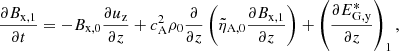 $$ \begin{aligned} \frac{\partial B_{\rm x,1}}{\partial t} = - B_{\rm x,0} \frac{\partial u_{\rm z}}{\partial z} + c_{\rm A}^2 \rho _0 \frac{\partial }{\partial z}\left(\tilde{\eta }_{\rm A,0} \frac{\partial B_{\rm x,1}}{\partial z}\right) + \left(\frac{\partial E^{*}_{\rm G, y}}{\partial z}\right)_1, \end{aligned} $$