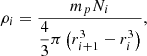 $$ \begin{aligned} \rho _i=\dfrac{m_pN_i}{\dfrac{4}{3}\pi \left(r_{i+1}^3-r_i^3\right)}, \end{aligned} $$