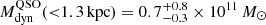 $ M_{\mathrm{dyn}}^{\mathrm{QSO}}({ < }1.3\,\mathrm{kpc}) = 0.7^{+0.8}_{-0.3}\times 10^{11}\,M_{\odot} $