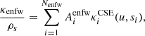 $$ \begin{aligned} \frac{\kappa _{\rm enfw}}{\rho _{\rm s}} = \sum _{i = 1}^{N_{\rm enfw}} A_{i}^\mathrm{enfw} \kappa _{i}^\mathrm{CSE} (u, s_{i}), \end{aligned} $$