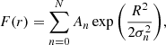 $$ \begin{aligned} F(r) = \sum _{n = 0}^{N} A_{n} \exp {\left( \frac{R^{2}}{2\sigma _{n}^{2}} \right)}, \end{aligned} $$