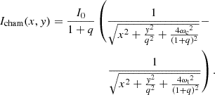 $$ \begin{aligned} \begin{split} I_{\rm cham} (x, { y}) = \frac{I_0}{1 + q}&\left( \frac{1}{\sqrt{x^2 + \frac{{ y}^2}{q^2} + \frac{4{\omega _{\rm c}}^2}{(1+q)^2}}} - \right. \\&\left. \quad \frac{1}{\sqrt{x^2 + \frac{{ y}^2}{q^2} + \frac{4{\omega _{\rm t}}^2}{(1+q)^2}}} \right). \end{split} \end{aligned} $$