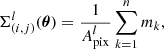$$ \begin{aligned} \Sigma ^l_{(i, j)}(\boldsymbol{\theta }) = \frac{1}{A_{\rm pix}^l} \sum _{k = 1}^{n} m_k, \end{aligned} $$