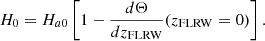 $$ \begin{aligned} {H}_{0} = {H}_{a0}\left[1-\frac{d\Theta }{dz_{\rm FLRW}}(z_{\rm FLRW}=0) \right]. \end{aligned} $$