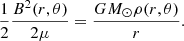 $$ \begin{aligned} \frac{1}{2}\frac{B^2(r,\theta )}{2\mu } = \frac{GM_{\odot }\rho (r,\theta )}{r}. \end{aligned} $$