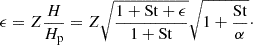$$ \begin{aligned} \epsilon = Z\frac{H}{H_{\rm p}} = Z \sqrt{\frac{1 + \mathrm{St} + \epsilon }{1 + \mathrm{St}}} \sqrt{1 + \frac{\mathrm{St}}{\alpha }}\cdot \end{aligned} $$