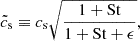 $$ \begin{aligned} \tilde{c}_{\rm s}&\equiv c_{\rm s} \sqrt{\frac{1 + \mathrm{St}}{1 + \mathrm{St} + \epsilon }} , \end{aligned} $$