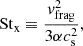 $$ \begin{aligned} \mathrm{St}_{\rm x}&\equiv \frac{v_{\rm frag}^2}{3\alpha c_{\rm s}^2}, \end{aligned} $$