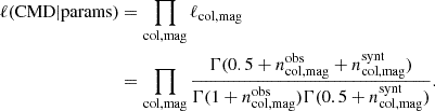 $$ \begin{aligned} \begin{aligned} \ell (\mathrm{CMD}|\mathrm{params})&= \prod _{\mathrm{col,mag}}\ell _{\mathrm{col,mag}} \\&= \prod _{\mathrm{col,mag}} \frac{\Gamma (0.5 + n_{\mathrm{col,mag}}^{\mathrm{obs}}+n_{\mathrm{col,mag}}^{\mathrm{synt}}) }{ \Gamma (1+n_{\mathrm{col,mag}}^{\mathrm{obs}})\Gamma (0.5+n_{\mathrm{col,mag}}^{\mathrm{synt}}) }. \end{aligned} \end{aligned} $$