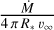 ${{\mathop M\limits^\cdot } \over {4\pi \,{R_*}\,{\upsilon _\infty }}}$