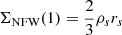$ \Sigma_{\mathrm{NFW}}(1) = \frac{2}{3} \rho_s r_s $