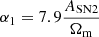 $ \alpha_1 = 7.9 \frac{A_{\mathrm{SN2}}}{\Omega_{\mathrm{m}}} $