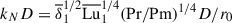 $$ \begin{aligned} k_N D = \overline{\delta }_1^{1/2} \overline{\mathrm{Lu}}_1^{1/4} (\mathrm{Pr}/\mathrm{Pm})^{1/4} D/r_0 \end{aligned} $$