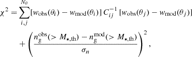 $$ \begin{aligned} \chi ^2 =&\sum _{i,j}^{N_\theta } [w_{\rm obs}(\theta _i) - w_{\rm mod}(\theta _i)] \, C^{-1}_{ij} \, [w_{\rm obs}(\theta _j) - w_{\rm mod}(\theta _j)] \\&+ \left( \frac{n_{\rm g}^\mathrm{obs}(> M_{\star , \mathrm {th}}) - n_{\rm g}^\mathrm{mod}(> M_{\star , \mathrm {th}})}{\sigma _{n}} \right)^2 \nonumber , \end{aligned} $$