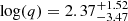 $ \log(q) = 2.37^{+1.52}_{-3.47} $
