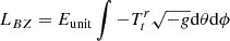 $ L_{BZ}=E_{\mathrm{unit}} \int -T^{r}_{t} \sqrt{-g} \mathrm{d}\theta \mathrm{d}\phi $
