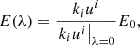 $$ \begin{aligned} E(\lambda ) = \frac{k_{i} u^{i}}{\left. k_{i} u^{i}\right|_{\lambda =0}} E_0, \end{aligned} $$