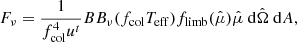 $$ \begin{aligned} F_{\nu }=\frac{1}{f_{\rm col}^4 u^{t}} BB_{\nu }(f_{\rm col}T_{\rm eff}) f_{\rm limb}(\hat{\mu }) \hat{\mu } ~\mathrm{d} \hat{\Omega }~\mathrm{d}A , \end{aligned} $$