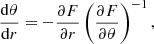 $$ \begin{aligned} \frac{\mathrm{d}\theta }{\mathrm{d}r} = - \frac{\partial F}{\partial r} \left(\frac{\partial F}{\partial \theta }\right)^{-1}, \\ \end{aligned} $$