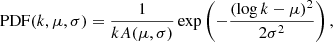$$ \begin{aligned} \mathrm{PDF}(k,\mu ,\sigma ) = \frac{1}{k A(\mu ,\sigma )}\exp \left(-\frac{(\log k -\mu )^2}{2\sigma ^2}\right), \end{aligned} $$