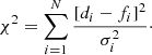 $$ \begin{aligned} \chi ^2=\sum _{i = 1}^{N} \frac{[d_i-f_i]^2}{\sigma ^2_i}\cdot \end{aligned} $$