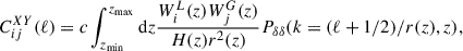 $$ \begin{aligned} C_{ij}^{XY}(\ell ) = c\int _{z_{\rm min}}^{z_{\rm max}} \mathrm{d}z \frac{W_i^L(z)W_j^G(z)}{H(z)r^2(z)}P_{\delta \delta }(k = (\ell + 1/2)/r(z),z), \end{aligned} $$