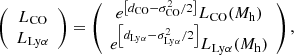 $$ \begin{aligned} \left(\begin{array}{c} L_{\rm CO}\\ L_{\rm Ly\alpha } \end{array} \right) = \left(\begin{array}{c} e^{\left[d_{\rm CO} - \sigma _{\rm CO}^2/2\right]} L_{\rm CO}(M_{\rm h}) \\ e^{\left[d_{\rm Ly\alpha } - \sigma _{\rm Ly\alpha }^2/2\right]} L_{\rm Ly\alpha } (M_{\rm h}) \end{array}\right), \end{aligned} $$