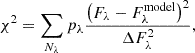 $$ \begin{aligned} \chi ^2 = \sum _{N_{\lambda }} p_{\lambda } \frac{ \left( F_{\lambda } - F_{\lambda }^\mathrm{model} \right)^2}{\Delta F_{\lambda }^2}, \end{aligned} $$