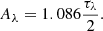 $$ \begin{aligned} A_\lambda = 1.086\frac{\tau _\lambda }{2}. \end{aligned} $$