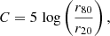 $$ \begin{aligned} C = 5 \, \log \left(\dfrac{r_{80}}{r_{20}}\right), \end{aligned} $$
