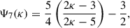 $$ \begin{aligned} \Psi _7 (\kappa ) = \frac{5}{4} \left( \frac{2\kappa - 3}{2\kappa - 5} \right) - \frac{3}{2} , \end{aligned} $$