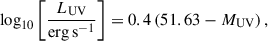 $$ \begin{aligned} \log _{10}\left[\frac{L_{\rm UV}}{\mathrm{erg\,s^{-1}}}\right] = 0.4 \left(51.63-M_{\rm UV}\right), \end{aligned} $$