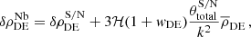$$ \begin{aligned} \delta \rho _{\rm DE}^{\mathrm{Nb} } = \delta \rho _{\rm DE}^{\mathrm{S/N} } + 3 \mathcal{H} (1 + { w}_{\rm DE}) \frac{\theta _{\mathrm{total} }^{\mathrm{S/N} }}{k^2} \overline{\rho }_{\rm DE}\,, \end{aligned} $$