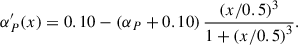 $$ \begin{aligned} \alpha ^{\prime }_P(x) = 0.10-\left(\alpha _P+0.10\right)\frac{\left(x/0.5\right)^3}{1+\left(x/0.5\right)^3}. \end{aligned} $$