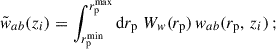 $$ \begin{aligned} \tilde{w}_{ab}(z_i) = \int _{{r_{\rm p}^\mathrm{min}}}^{{r_{\rm p}^\mathrm{max}}}{\mathrm{d}r_{\rm p}}\; W_{ w} ({r_{\rm p}}) \,{ w}_{ab}({r_{\rm p}},\,z_i)\,; \end{aligned} $$