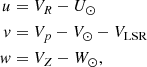 $$ \begin{aligned} u&= V_R - U_{\odot }\nonumber \\ v&= V_p - V_{\odot } - V_{\rm LSR} \\ w&= V_Z - W_{\odot },\nonumber \end{aligned} $$