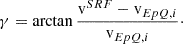 $$ \begin{aligned} \gamma = \arctan {\frac{{\mathrm{v} }^{SRF}-{\mathrm{v} }_{EpQ,i}}{{{\mathrm{v} }_{EpQ,i}}}}\cdot \end{aligned} $$