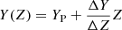 $ Y(Z) = Y_{\mathrm{P}} + \frac{\Delta Y}{\Delta Z} Z $