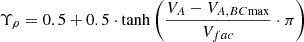 $ \Upsilon_{\rho}=0.5+0.5\cdot \tanh\left(\frac{V_A-V_{A,BC\mathrm{max}}}{V_{fac}}\cdot \pi\right) $