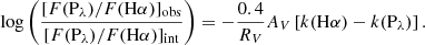 $$ \begin{aligned} \log \left(\frac{[F(\mathrm{P_\lambda })/F(\mathrm{H\alpha })]_{\rm obs}}{[F(\mathrm{P_\lambda })/F(\mathrm{H\alpha })]_{\rm int}}\right) = -\frac{0.4}{R_V}A_V\left[k(\mathrm{H\alpha })-k(\mathrm{P_\lambda })\right]. \end{aligned} $$
