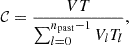$$ \begin{aligned} \mathcal{C} =\frac{V T}{\sum _{l=0}^{n_{\rm past}-1}V_{l}T_{l}}, \end{aligned} $$