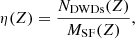 $$ \begin{aligned} \eta (Z) = \frac{N_\mathrm{DWDs} (Z)}{M_\mathrm{SF} (Z)} , \end{aligned} $$