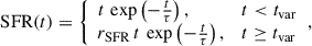 $$ \begin{aligned} \mathrm{SFR} (t) = {\left\{ \begin{array}{ll} t \, \exp \left(-\frac{t}{\tau }\right),&t < t_\mathrm{var} \\ r_{\rm SFR} \, t \, \exp \left(-\frac{t}{\tau }\right),&t \ge t_\mathrm{var} \end{array}\right.} ,\end{aligned} $$