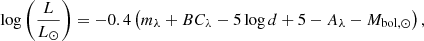 $$ \begin{aligned} \log \left(\frac{L}{L_\odot }\right) = -0.4\left(m_\lambda + BC_\lambda -5\log d + 5 - A_\lambda -M_{\mathrm{bol} ,\odot }\right) , \end{aligned} $$
