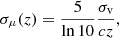 $$ \begin{aligned} \sigma _{\mu }(z) = \frac{5}{\ln 10}\frac{\sigma _{\rm v}}{cz}, \end{aligned} $$