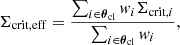 $$ \begin{aligned} \Sigma _{\rm crit,eff} = \frac{\sum _{i\in {\boldsymbol{\theta }}_{\rm cl}} w_i \Sigma _{\mathrm{crit} ,i}}{\sum _{i\in {\boldsymbol{\theta }}_{\rm cl}} w_i}, \end{aligned} $$