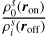 $\[\frac{\rho_0^s(\boldsymbol{r}_{\text {on}})}{\rho_i^s(\boldsymbol{r}_{\text {off}})}\]$