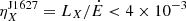$ \eta_X^{\mathrm{{J1627}}} = L_X/\dot{E} < 4 \times 10^{-3} $