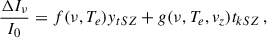 $$ \begin{aligned} \frac{\Delta I_{\nu }}{I_0} = f(\nu , T_e){ y}_{tSZ} + g(\nu , T_e, { v}_z)t_{kSZ}\,, \end{aligned} $$