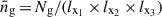 $ \bar{n}_\text{g}\,{=}\,N_\text{g}/(l_{\text{x}_1}\,{\times}\,l_{\text{x}_2}\,{\times}\,l_{\text{x}_3}) $